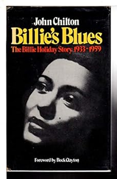 Billie's Blues: The Billie Holiday Story 1933-1959