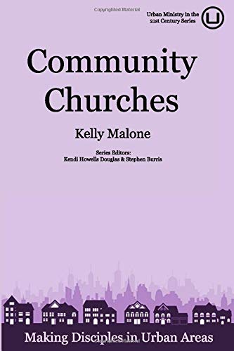 Community Churches: Making Disciples in Urban Areas