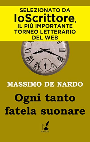 Ogni tanto fatela suonare di [Massimo De Nardo]