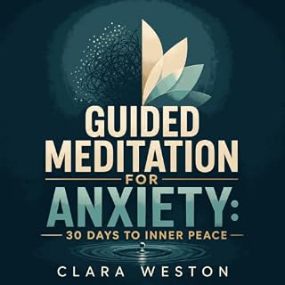 Guided Meditation for Anxiety: 30 Days to Inner Peace cover art