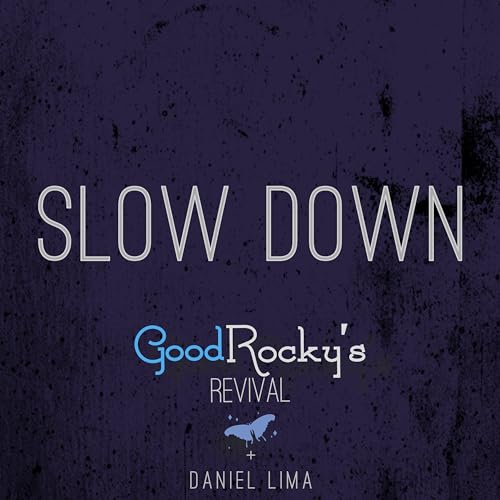 Good Rocky's Revival & Daniel Lima