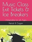  Music Class Exit Tickets & Ice Breakers