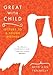 Great with Child: Letters to a Young Mother