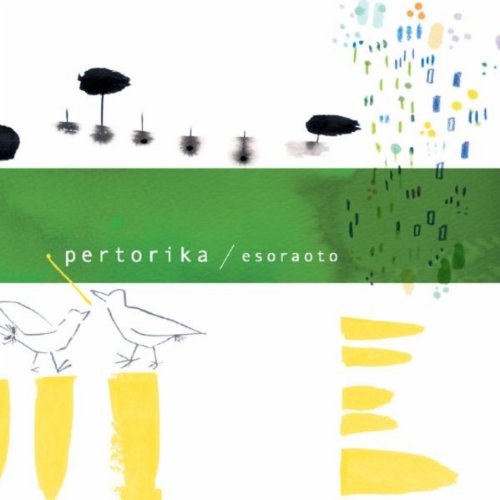 Amazon Musicでpertorikaのesoraotoを再生する