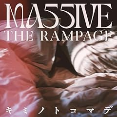 �L�~�m�g�R�}�f / MA55IVE THE RAMPAGE