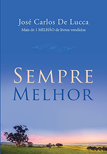 Sempre melhor