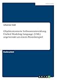 veeh harfe noten weihnachtslieder  Objektorientierte Softwareentwicklung. Unified Modeling Language (UML) angewendet an einem Praxisbeispiel