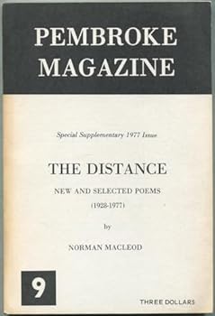 The Distance: New and Selected Poems (1928-1977) Pembroke Magazine: Number 9