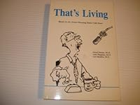 That's Living: Based on the Award Winning Radio Talk Show 0888648677 Book Cover