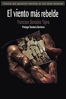 El Viento M?s Rebelde 1698686463 Book Cover
