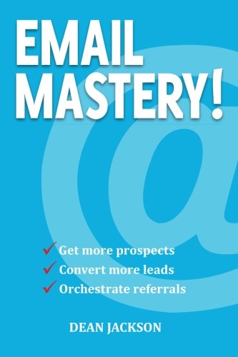 Email Mastery! Email Mastery!
