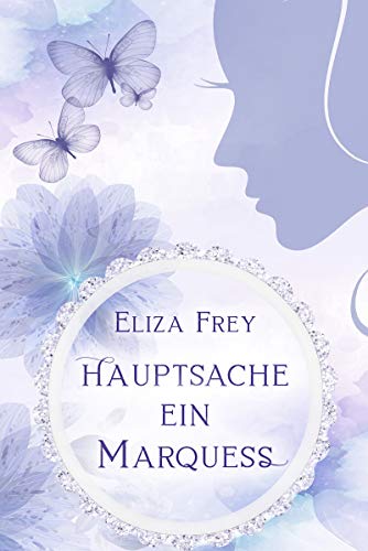 Hauptsache ein Marquess Hauptsache ein Marquess