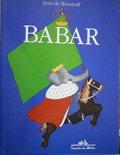 Rei Babar, O [Portuguese_brazilian] 8585466766 Book Cover