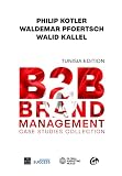 B2B Brand Management: Case Studies Collection, Tunisia Edition