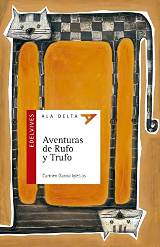Aventuras de Rufo y Trufo: 17 (Ala Delta - Serie roja)