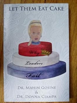 Textbook Binding Let Them Eat Cake, Why Leaders Fail Book