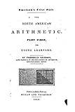 The North American Arithmetic, Part First, for Young Learners
