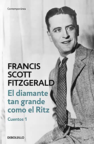 El diamante tan grande como el Ritz (Cuentos 1) (Contemporánea)