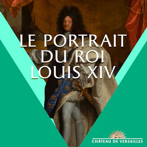 Le portrait du roi Louis XIV : Le peintre Hyacinthe Rigaud vous raconte l'histoire et les coulisses du portrait du roi Louis XIV.
