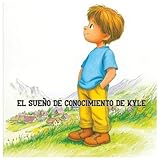EL SUEÑO DE CONOCIMIENTO DE KYLE: Cómo un niño llevó la escuela a las montañas