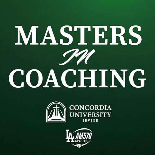 Masters In Coaching Podcast- Episode LXXXIV