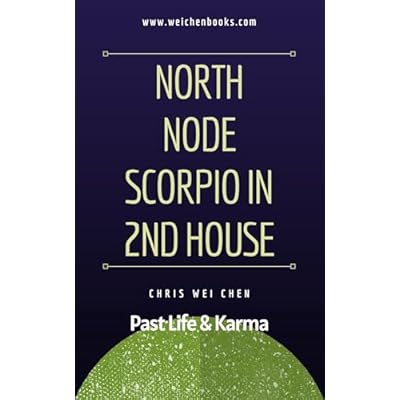 North Node Scorpio in the 2nd House Series 1