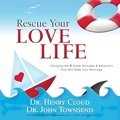 Rescue Your Love Life Audiolibro Por Henry Cloud, John Townsend arte de portada
