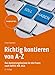 Produktbild Richtig kontieren von A-Z: Das Kontierungslexikon für die Praxis nach DATEV, IKR, BGA (Haufe Fachbuch)