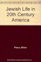Jewish Life in 20th Century America 0882298003 Book Cover