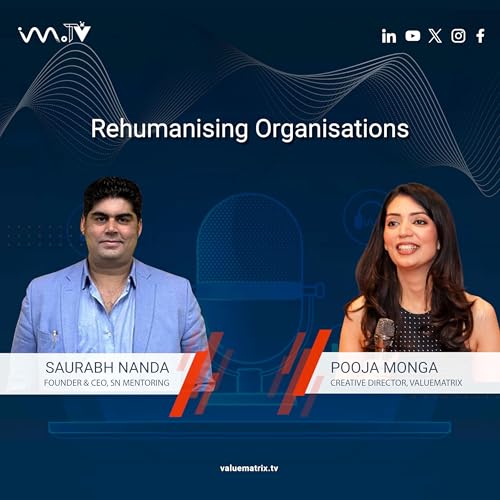 『ValueMatrix.tv: Rehumanizing Organizations in the Age of AI』のカバーアート