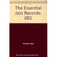The Essential Jazz Records