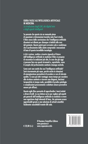 Guida Facile All'intelligenza Artificiale In Medicina. La Rivoluzione Degli Llm, Dei Digital Twin E Degli Agenti Intelligenti - 2