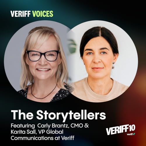 The Storytellers: Carly Brantz and Karita Sall | Veriff 10