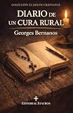 Diario de un cura rural: La gran novela espiritual de Georges Bernanos (Spanish Edition)
