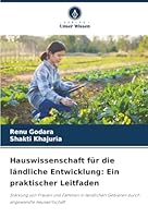 Hauswissenschaft für die ländliche Entwicklung: Ein praktischer Leitfaden (German Edition) 6202328584 Book Cover