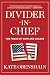Divider-in-Chief: The Fraud of Hope and Change