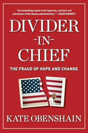 Divider-in-Chief: The Fraud of Hope and Change book cover