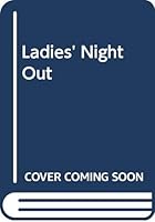 Ladies' Night Out 0399506624 Book Cover