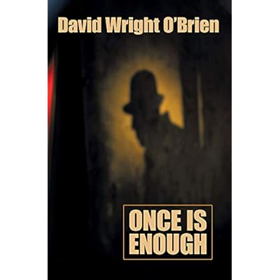 Once Is Enough