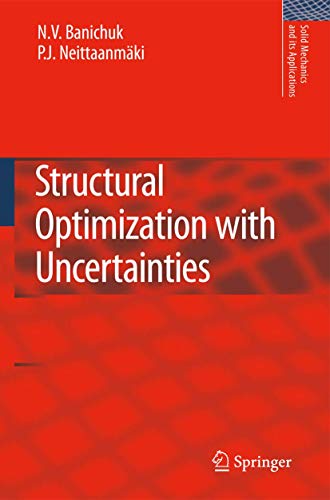 Structural Optimization With Uncertainities: 162 (SOLID MECHANICS AND ITS APPLICATIONS) view 2