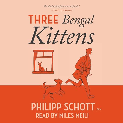 Three Bengal Kittens Audiobook By Philipp Schott cover art