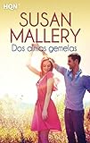libros susan mallery  Dos almas gemelas (HQN)