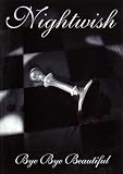  Nightwish: Bye Bye Beautiful