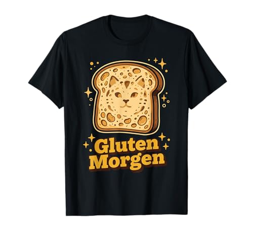 Gluten Morgen Cat Bread Toast Pun Cute Feline Home Baker T-Shirt