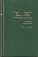 Simplified Design of Structural Wood 0471851345 Book Cover