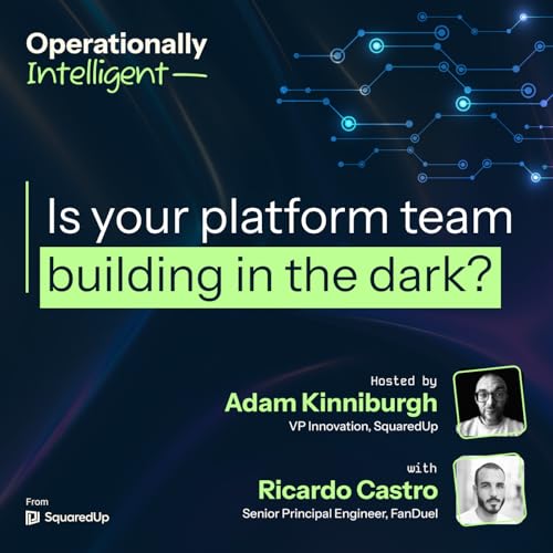 Is your platform team building in the dark?