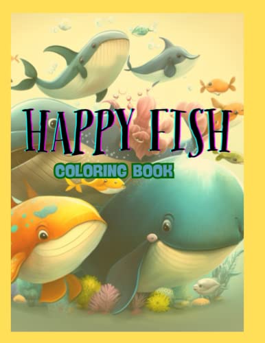 Happy fish: coloring book