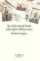 Bu Defa Nicin Harp Edecegimi Biliyorum 9944888982 Book Cover