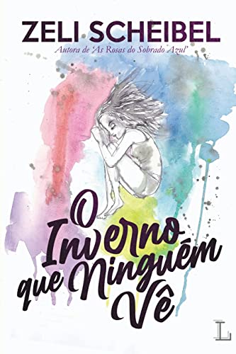 O inverno que ninguém vê: