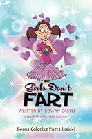 Girls Don't Fart 1549972901 Book Cover
